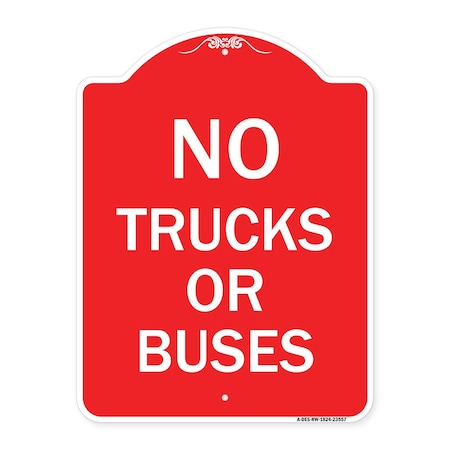 Signmission Designer Series Sign-No Trucks or Buses, Red & White Aluminum Sign, 18" x 24", RW-1824-23557 A-DES-RW-1824-23557